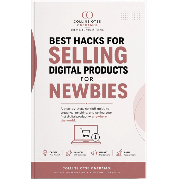 BEST HACKS FOR SELLING DIGITAL PRODUCTS for Newbies A practical, no-fluff guide to creating, launching, and selling your first digital product — anywhere in the world. BEST HACKS FOR SELLING DIGITAL PRODUCTS for Newbies A practical, no-fluff guide to creating, launching, and selling your first digital product — anywhere in the world. - Digital product available for instant download from collinsone70's Store