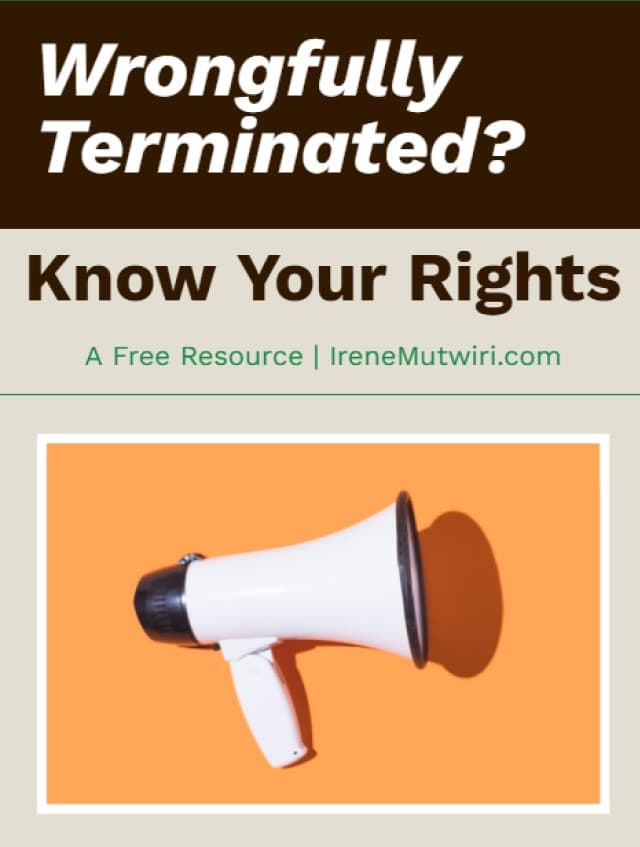 Know Your Rights - Wrongfully Terminated?